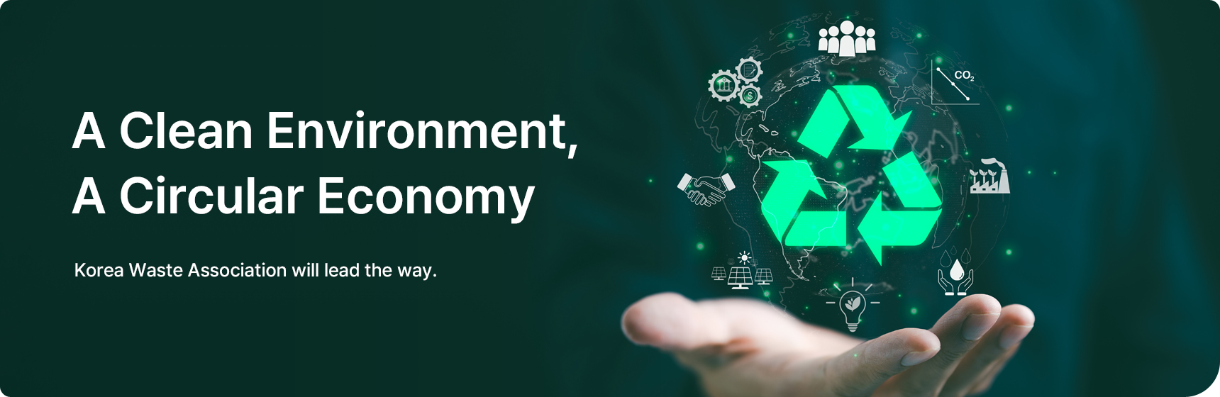 A Clean Environment, A Circular Economy 